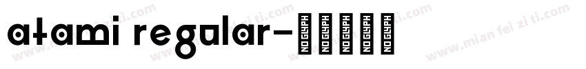 atami regular字体转换
